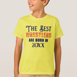 Grappige Custom Wrestler Geboorte Jaar Verjaardag T-shirt