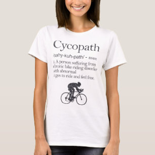 Grappige Cycopaat Definitie Fietsen Kleding Berg T-shirt