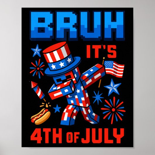 Grappige Dabbing 4 juli Bruh VS Pixel Gamer Jongen Poster (Voorkant)