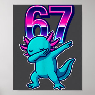 Grappige Dabbing Axolotl 67 Meme Retro 80s Meisjes Poster