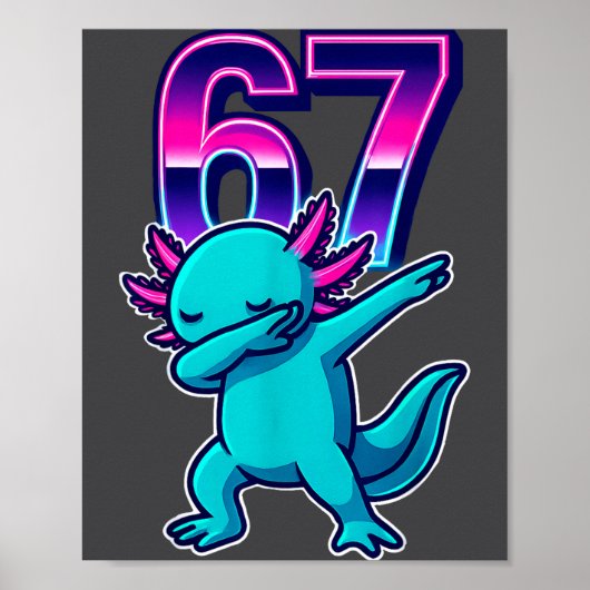 Grappige Dabbing Axolotl 67 Meme Retro 80s Meisjes Poster (Voorkant)