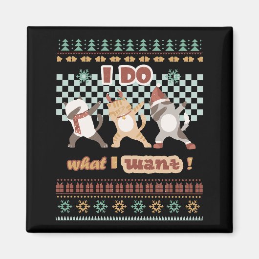 Grappige dabbing kat - Ik doe wat ik wil Magneet (Voorkant)