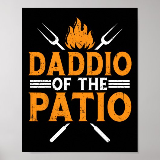 Grappige Daddio van de Patio Vaders Dag BBQ Grill  Poster (Voorkant)