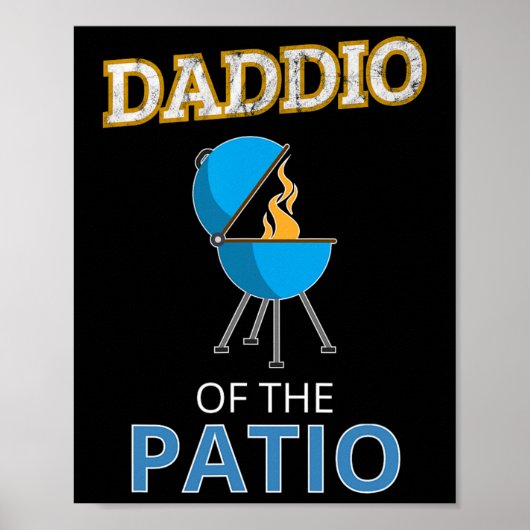 Grappige Daddio van de Patio Vaders Dag BBQ Grill Poster (Voorkant)