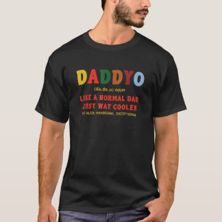 Grappige DADDYO Held Vaderdag geschenken T-shirt