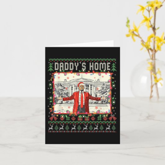 Grappige Daddys Home Trump Lelijke Kersttrui XMA Kaart (Gele Bloem)