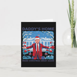 Grappige Daddys Home Trump Lelijke Kersttrui XMA Kaart