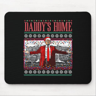 Grappige Daddys Home Trump Lelijke Kersttrui XMA Muismat