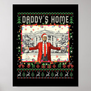 Grappige Daddys Home Trump Lelijke Kersttrui XMA Poster