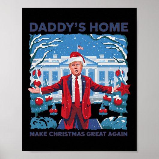 Grappige Daddys Home Trump Lelijke Kersttrui XMA Poster (Voorkant)