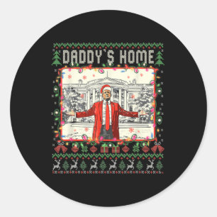 Grappige Daddys Home Trump Lelijke Kersttrui XMA Ronde Sticker