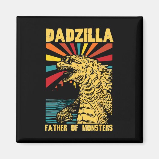 Grappige Dadzilla vader van de monsters geloof Magneet (Voorkant)