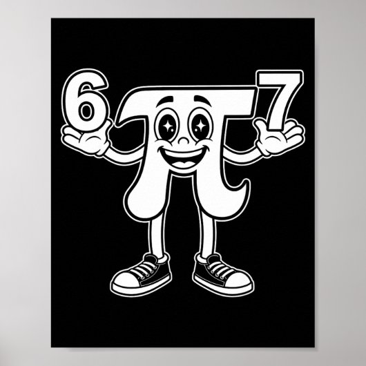 Grappige dag 3.14 symbool 67 meme wiskunde grap ge poster (Voorkant)