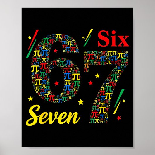 Grappige dag 3.14 symbool 67 meme wiskunde grap ge poster (Voorkant)