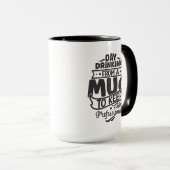 Grappige dag drink zaken mok (Voorkant rechts)