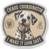 Grappige Dalmatische vinyl sticker | Chaos Coördin (Voorkant)