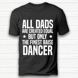 Grappige Dance Lover Papa Verjaardag Zwart T-shirt
