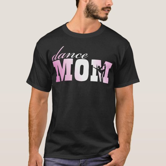 Grappige Dance Mom T-shirt (Voorkant)