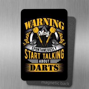 Grappige Dart waarschuwing - Dart Fan Magneet