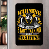 Grappige Dart waarschuwing - Dart Fan Magneet