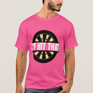 Grappige Darts Ik zou die Bullseye Target Game Adu T-shirt