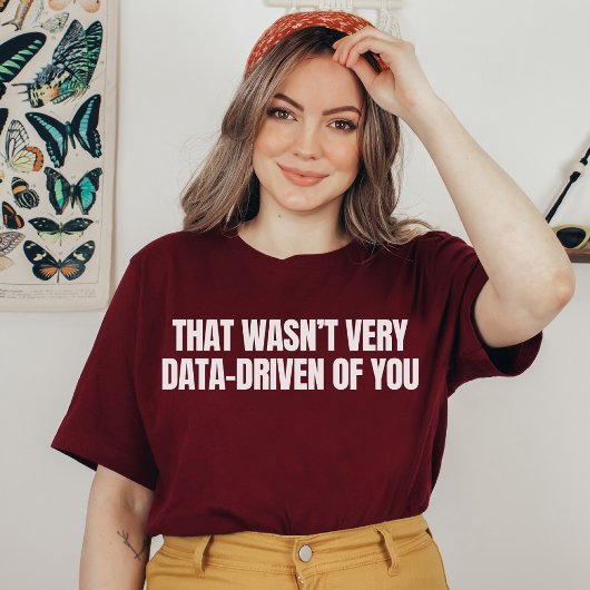 Grappige data analist, data scientist, gedrag nerd t-shirt