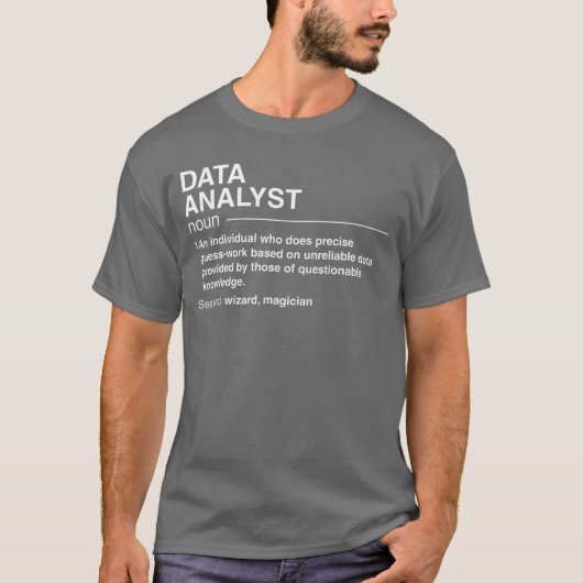 Grappige Data-analist Definitie Data Wetenschapper T-shirt (Voorkant)