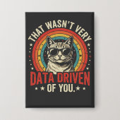 Grappige data-analist quote die niet erg data was button (Voorkant)