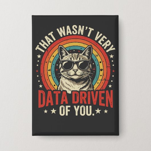 Grappige data-analist quote die niet erg data was  button (Voorkant)