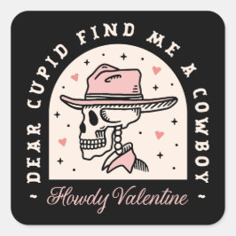 Grappige dating cowboy land datum enkele quotes vierkante sticker
