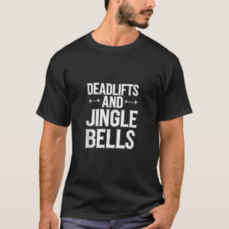 Grappige Deadlifts en Jingle Bells Santa Claus Gym T-shirt