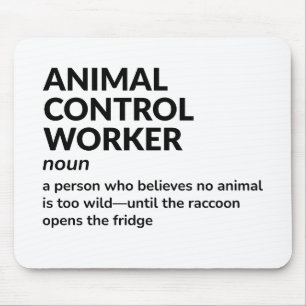 Grappige definitie: Animal Control Officer Muismat