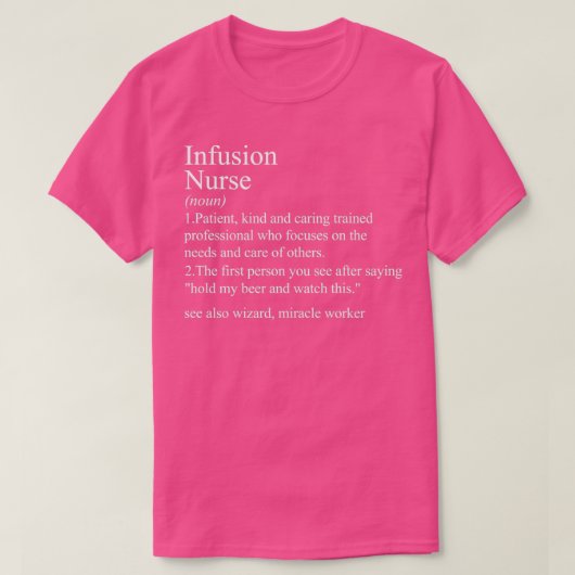 grappige definitie Infusieverpleger T-shirt (Design voorkant)