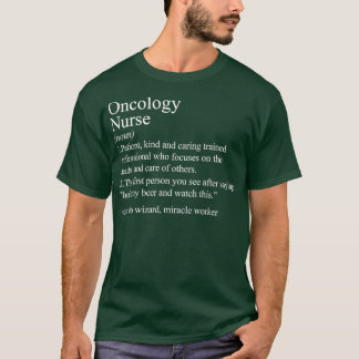 grappige definitie Oncologisch verpleegkundige T-shirt