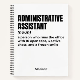 Grappige definitie van administratief assistent (B Notitieboek