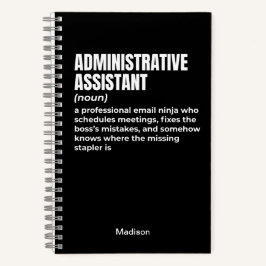 Grappige definitie van administratief assistent (W Notitieboek