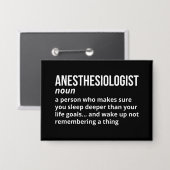 Grappige definitie van anesthesioloog button (Voorkant / Achterkant)