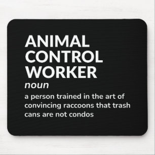 Grappige definitie van Animal Control Worker Muismat