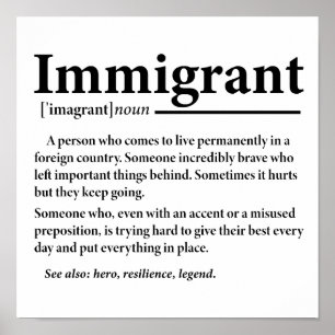 Grappige definitie van immigranten Immigratie Poster