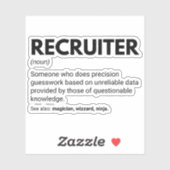 Grappige definitie van recruiter sticker (Vel)