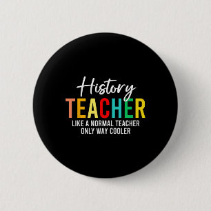 Grappige definitie voor geschiedenisleraar terug n ronde button 5,7 cm