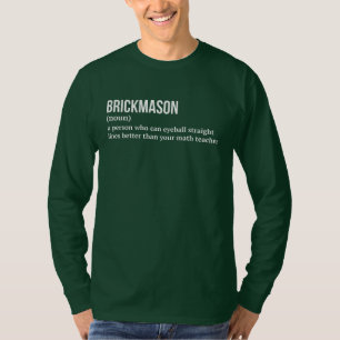 Grappige definitie voor metselaar t-shirt