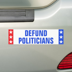 Grappige "DEFUND POLITICI" Anti regering Bumpersticker