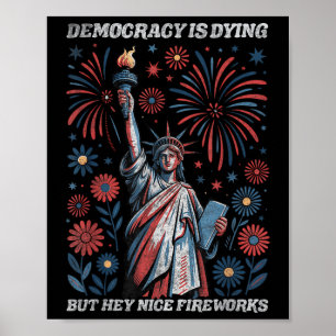 Grappige democratie is stervende maar hey mooi vuu poster
