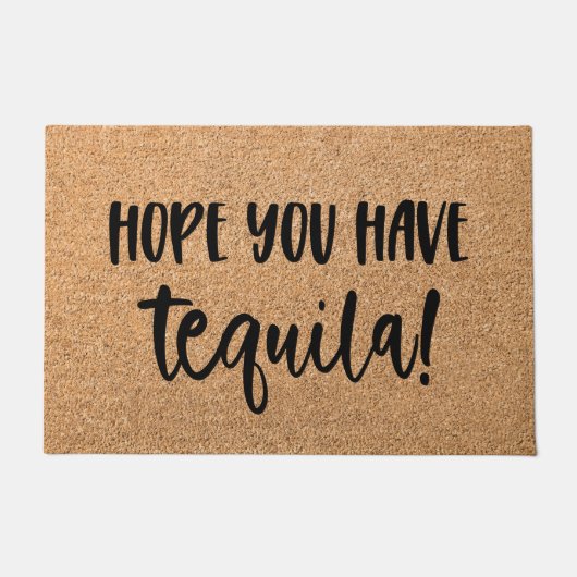 Grappige deurmat Welkom Mat hoop dat je tequila he (Voorkant)