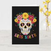 Grappige Dia De Los Muertos Suiker Schedel Seis Si Kaart (Gele Bloem)