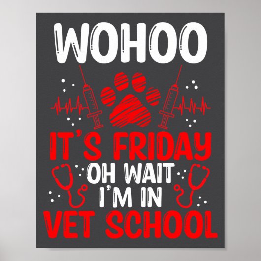 Grappige diergeneeskunde technische school vrijdag poster (Voorkant)