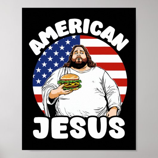Grappige dikke Amerikaanse Jesus Hamburger Sarcast Poster (Voorkant)