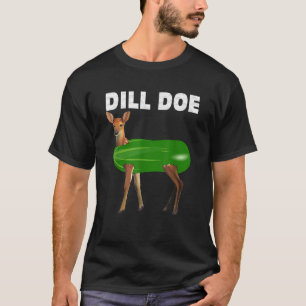 grappige dille hinde rendier pickles stoute Dille T-shirt