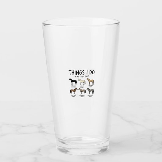 Grappige Dingen Die Ik Doe Als Paardenliefhebber V Glas (Voorkant)